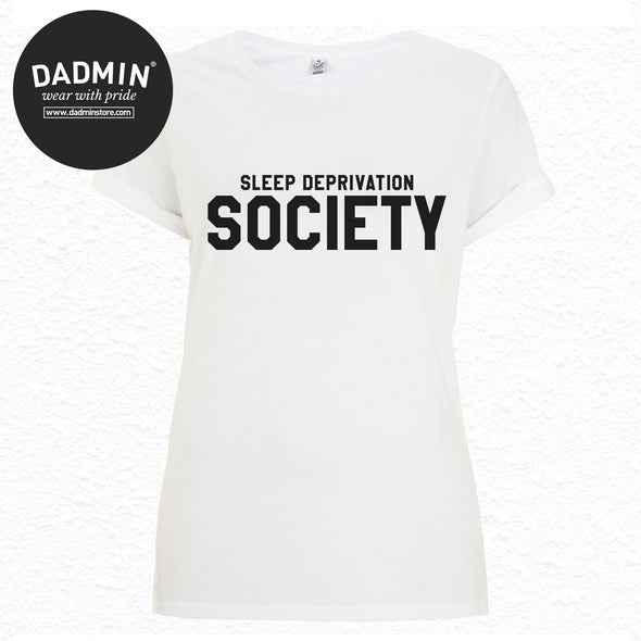 Sleep Deprivation Society Women's Rolled Sleeve T-Shirt