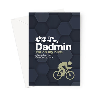 Bike Dadmin Greeting Card