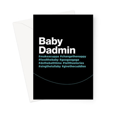Baby Dadmin Greeting Card