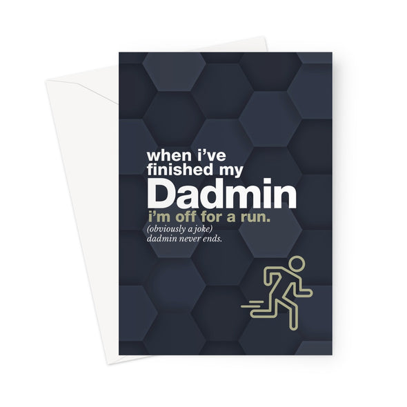 Run Dadmin Greeting Card