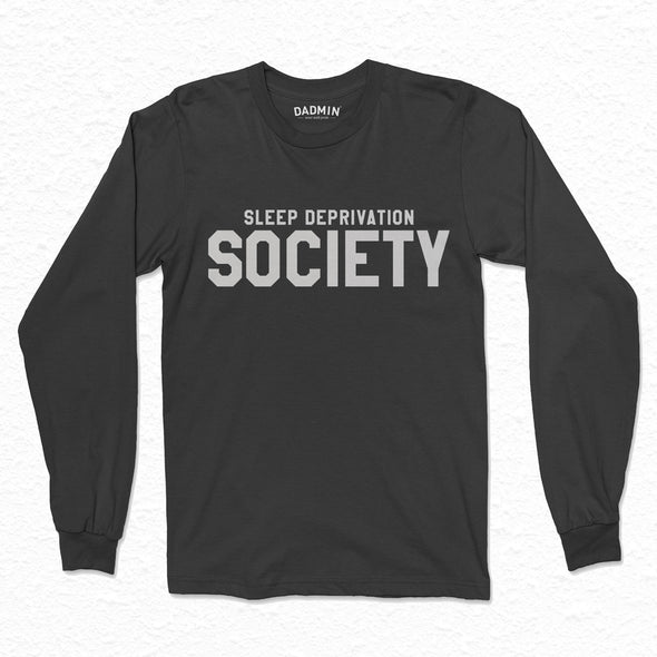 Sleep Deprivation Society Long Sleeved T-Shirt