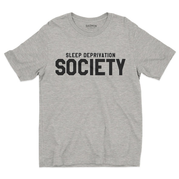 Sleep Deprivation Society T-Shirt