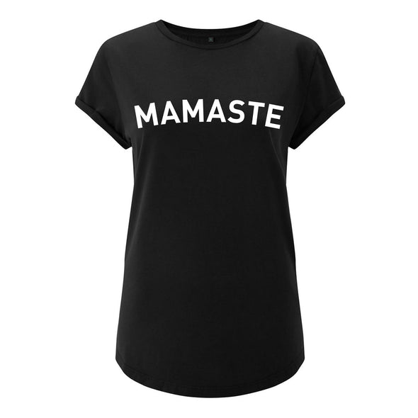 MAMASTE Rolled Sleeved Womens Tee Shirt
