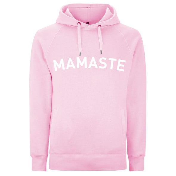 MAMASTE - Hoodie