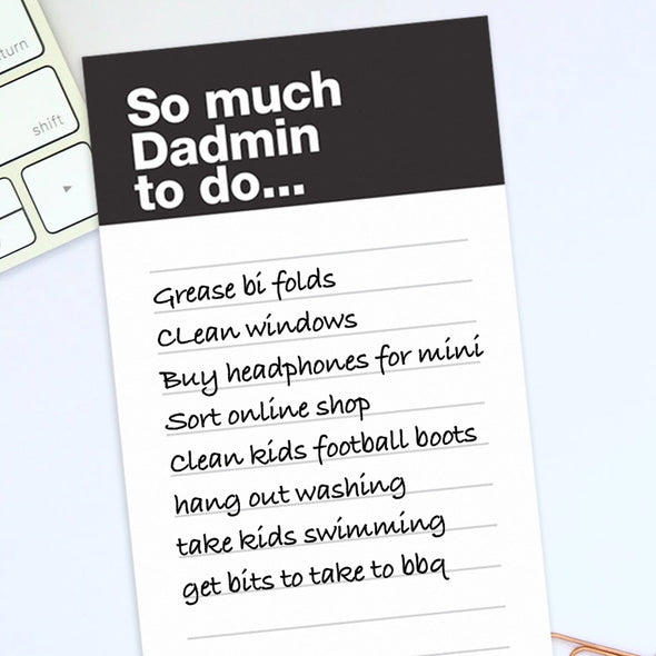 So much Dadmin to do notebook.