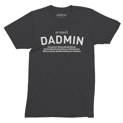 So much Dadmin Logo - T-Shirt