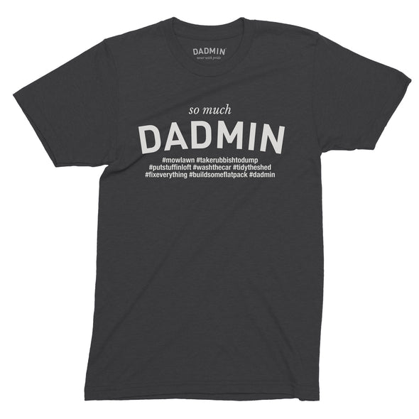 So much Dadmin Logo - T-Shirt